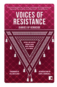 Voices of the Resistance by Batool Abu Akleen, Sondos Sabra, Nahil Mohana, and Ala’a Obaid with a sleeve by  Batool Abu Akleen