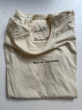 Load image into Gallery viewer, Show me your books Tshirt (Archive) (AWE)
