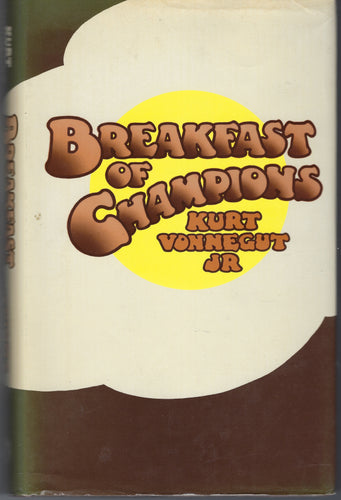 Breakfast of Champions Kurt Vonnegut Jr