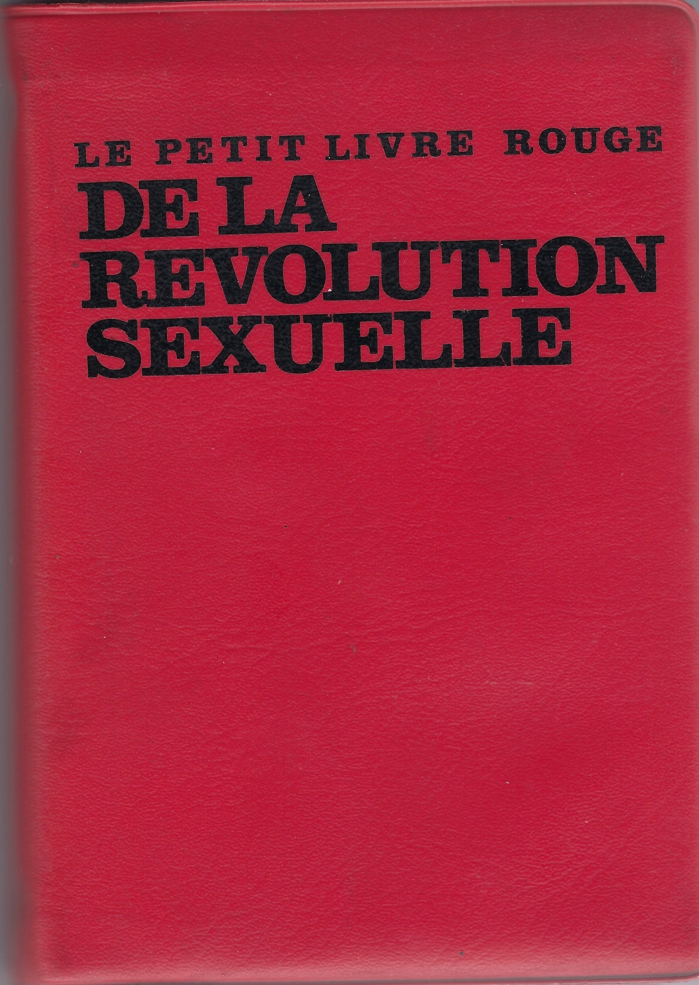 The Little Red Book of the Sexual Revolution