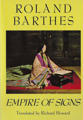 Roland Barthes Empire of Signs