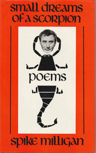 Small Dreams of a Scorpion Spike Milligan